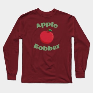 Apple Bobber Long Sleeve T-Shirt